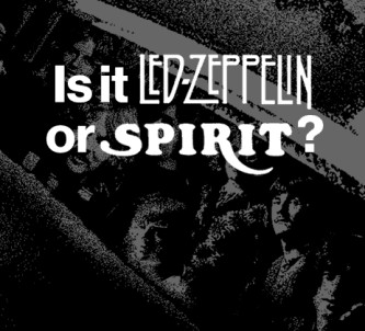 Is It Led Zeppelin or Spirit?
