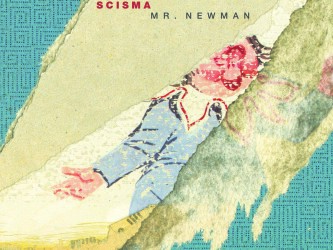 Scisma - Mr. Newman