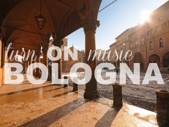 Turn ON Music - Bologna