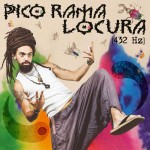 Pico Rama - Locura