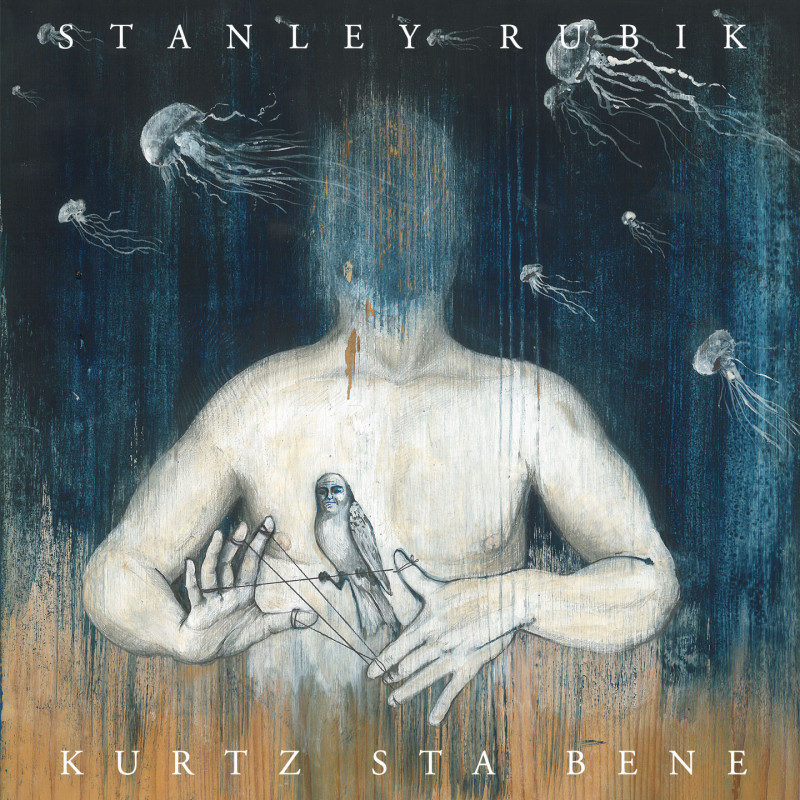 Stanley Rubik – Kurtz Sta Bene