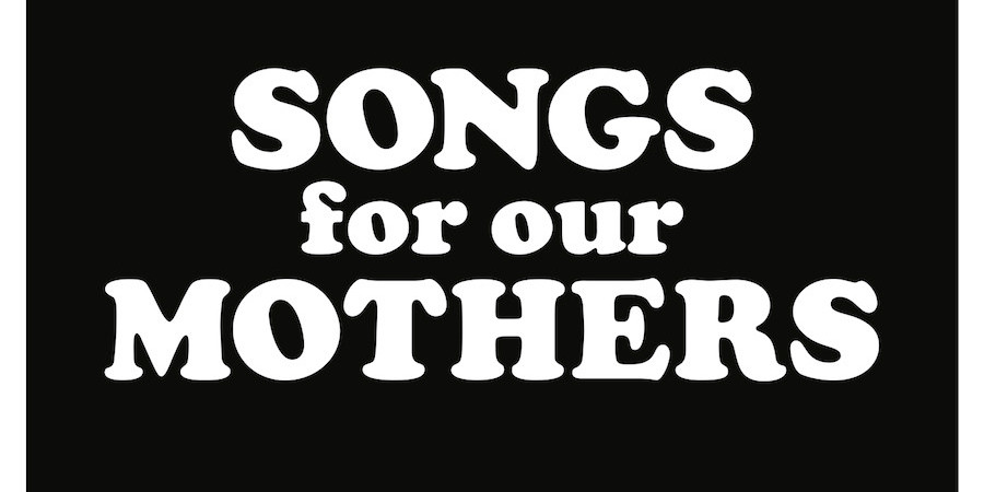 FAT WHITE FAMILY - Songs for our Mothers