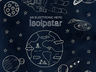 An Electronic Hero - Isoipstar