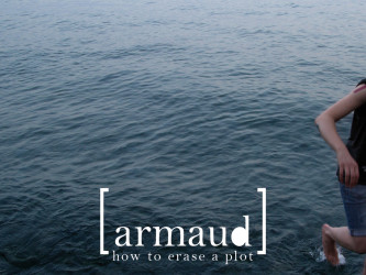 armaud – How to Erase a Plot