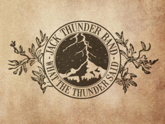 Jack The Thunder Band - What The Thunder Said