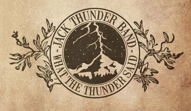 Jack The Thunder Band - What The Thunder Said