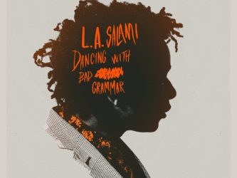 L.A. Salami - Dancing With a Bad Grammar: the Director's Cut