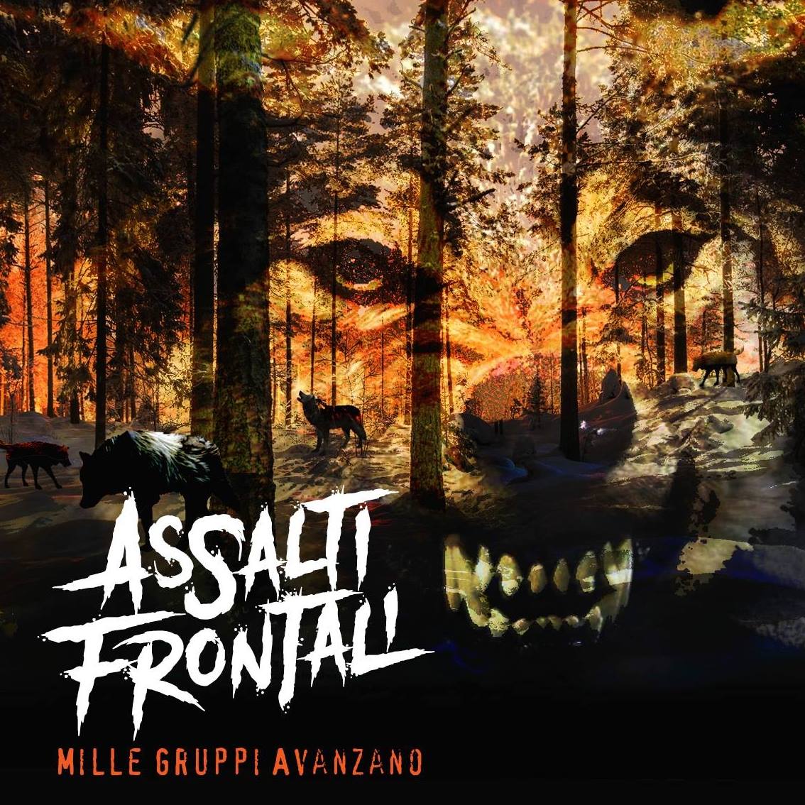 Assalti Frontali - Mille Gruppi Avanzano Assalti Frontali - Mille Gruppi Avanzano