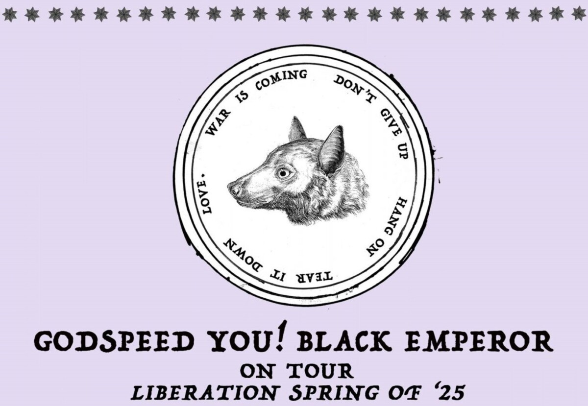 Godspeed You! Black Emperor in Italia a Marzo 2025 Godspeed You! Black Emperor On Tour Liberation Spring of 25