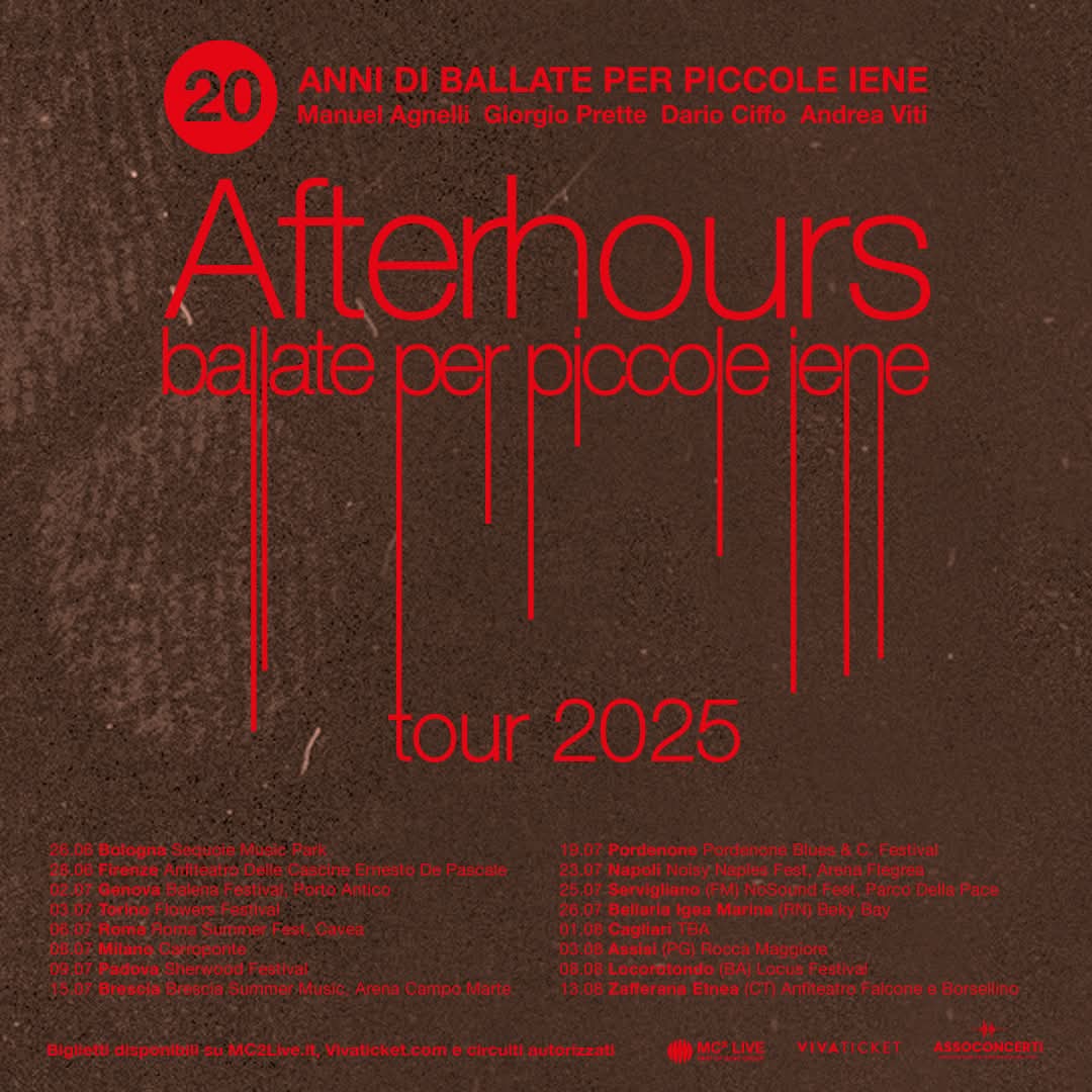 AFTERHOURS - BALLATE PER PICCOLE IENE TOUR 2025 AFTERHOURS-20-ANNI-DI-BALLATE-PER-PICCOLE-IENE-TOUR-