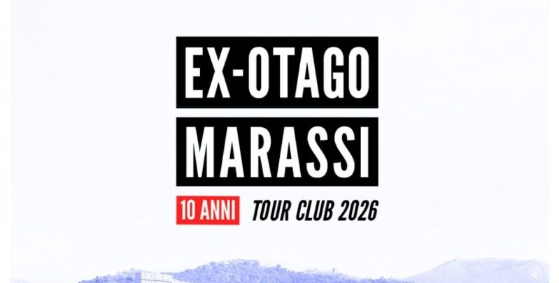 EX-OTAGO - MARASSI, 10 ANNI TOUR CLUB 2026 EX OTAGO - MARASSI